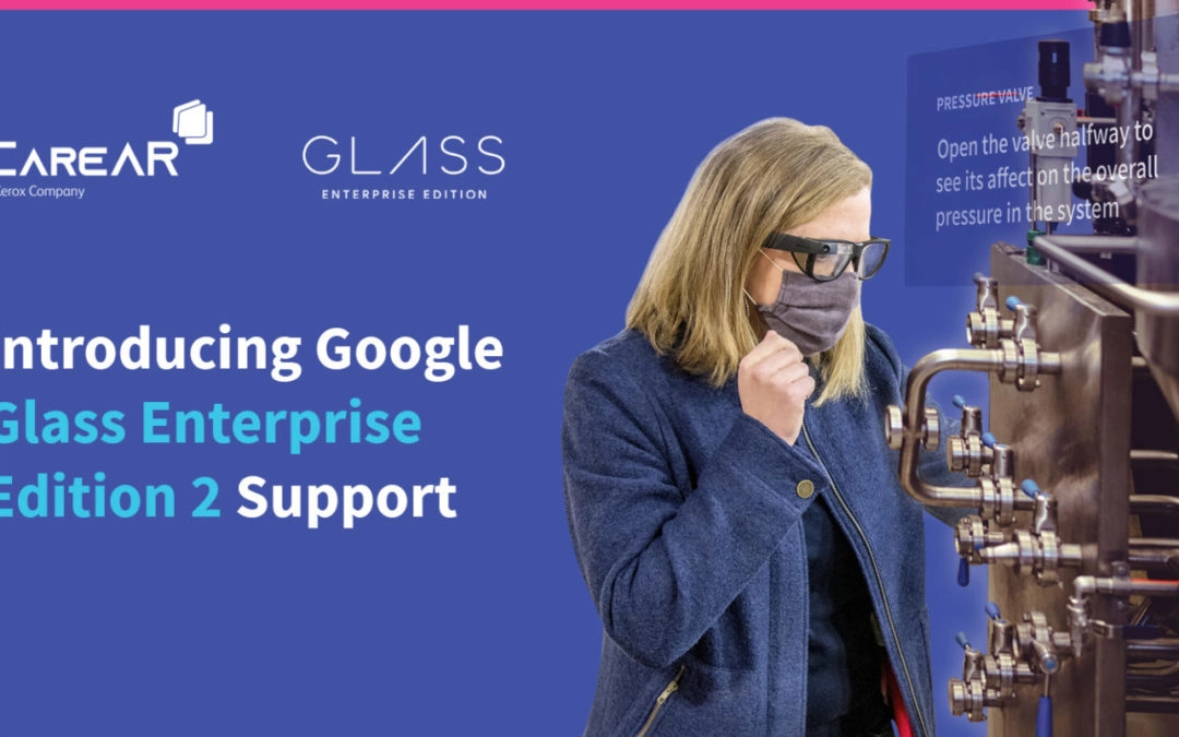 CareAR Now Offers Browser Support and Google Glass Capabilities