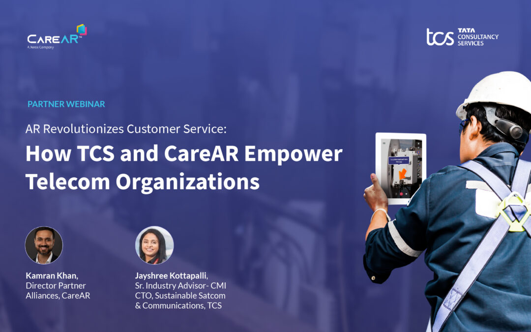 How TCS and CareAR Empower Telecom Organizations